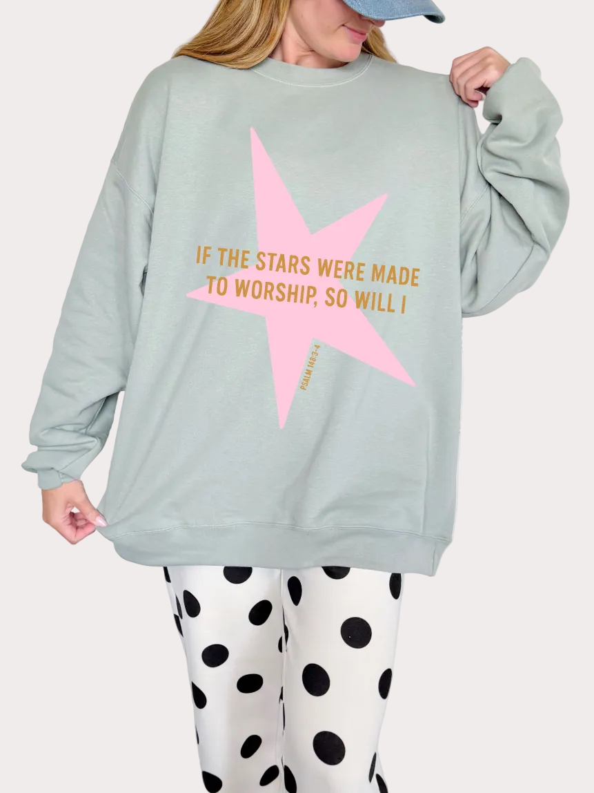 Stars Were Made To Worship Sweatshirt