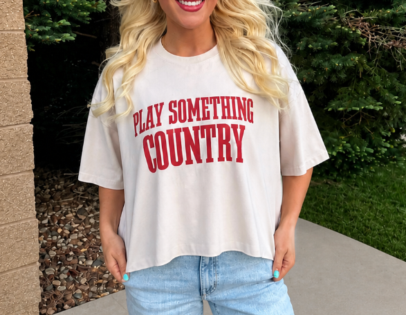 “Play Something Country” Cropped Tee